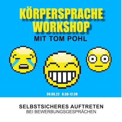 30.06.22 Koerpersprache